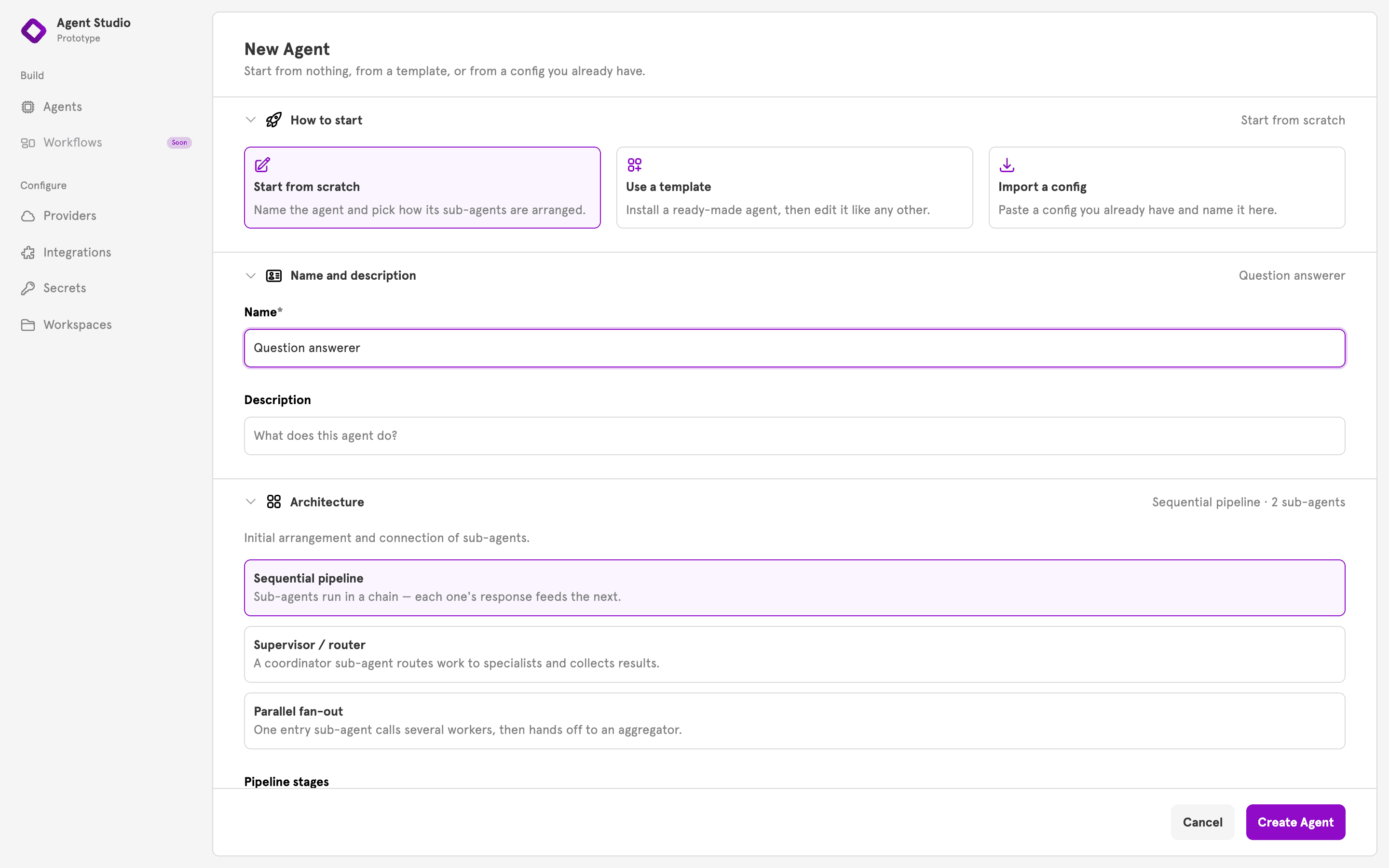 The New Agent dialog on the architecture step, with cards for Single agent, Sequential pipeline, Supervisor / router and Parallel fan-out